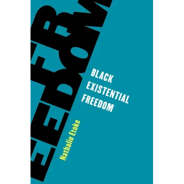 Black Existential Freedom
