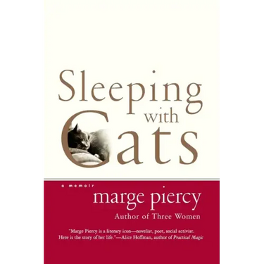 Sleeping with Cats: A Memoir