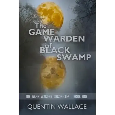 The Game Warden of Black Swamp