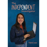 The Independent Investigator