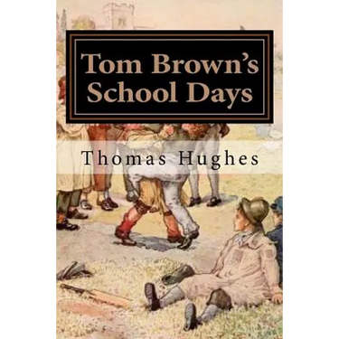 Tom Brown's School Days: Illustrated