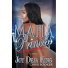 Mafia Princess Part 3 to Love, Honor and Betray