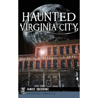 Haunted Virginia City