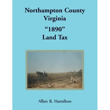 Northampton County, Virginia 1890 Land Tax