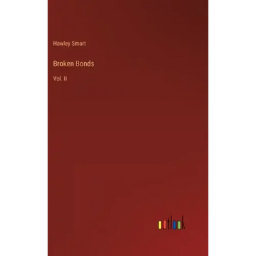 Broken Bonds: Vol. II