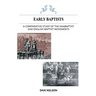 A Comparative Study of the Anabaptist and English Baptist Movements