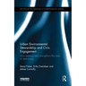 Urban Environmental Stewardship and Civic Engagement: How Planting Trees Strengthens the Roots of Democracy