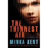 The Thinnest Air