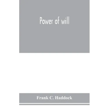 Power of will