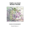 Tempe, Du Stadt Meiner Träume: Studies in Psychogeography