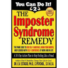 The Imposter Syndrome Remedy A 30-day Action Plan to stop feeling like a fraud: The PAME Code to end self-sabotage, know your worth, and flourish with
