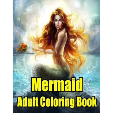 Mermaid Adult Coloring Book: MERMAID COLORING BOOK: Mermaids Adult Coloring Book