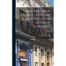 Mémoires Pour Servir À L'histoire De La Révolution De Saint-Domingue; Volume 2