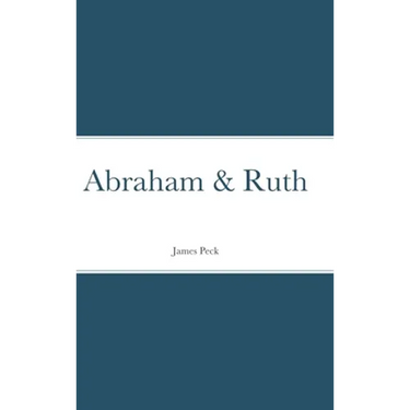 Abraham & Ruth