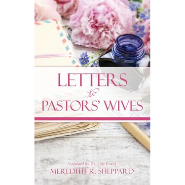 Letters to Pastors' Wives