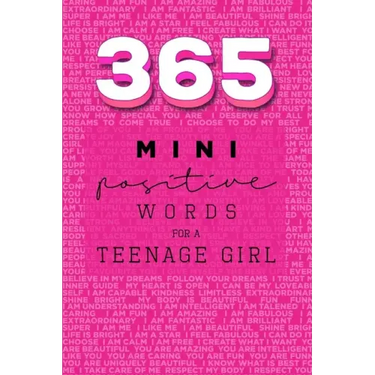 365 Positive Words for a Teenage Girl Mini Edition: Pink