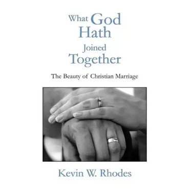 What God Hath Joined Together