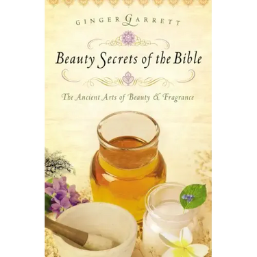 Beauty Secrets of the Bible
