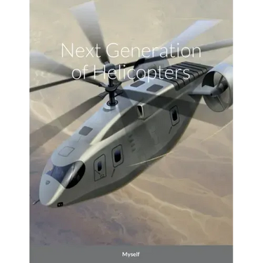 Next Generation of Helicopters