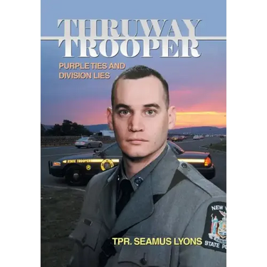 Thruway Trooper: Purple Ties and Division Lies