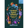 The Revolt Against Humanity: Imagining a Future Without Us
