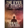 The Eyes of Others: A Watchtower Thriller