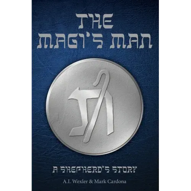 The Magi's Man: A Shepherd's Story