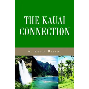 The Kauai Connection