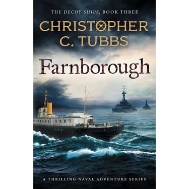 Farnborough: a thrilling historical WWI naval adventure