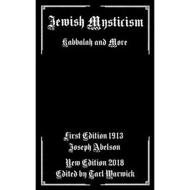 Jewish Mysticism: Kabbalah and More