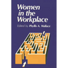 Women in the Workplace
