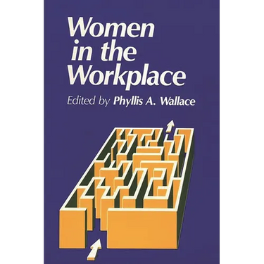 Women in the Workplace