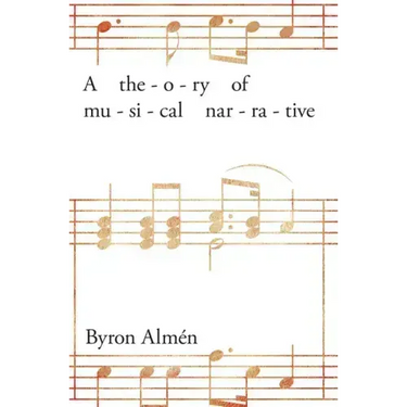 Theory of Musical Narrative
