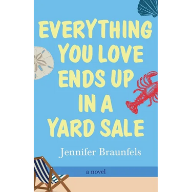 Everything You Love Ends Up in a Yard Sale