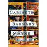 The Cabinets of Barnaby Mayne: A Mystery