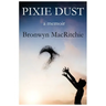 Pixie Dust