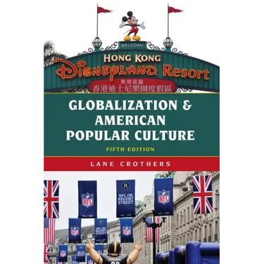 Globalization and American Popular Culture