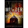 Murder in the Mountains: A gripping murder mystery crime thriller (A Sheriff Elven Hallie Mystery book 2)