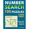 Large Print Number Search Books For Seniors: Fantastic 100 Number Find Puzzles in 20 Point Font Brain Games For Seniors And Adults Vol. 1