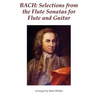 Bach: Selections from the Flute Sonatas for Flute and Guitar