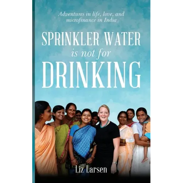 Sprinkler Water is Not for Drinking