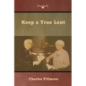 Keep a True Lent