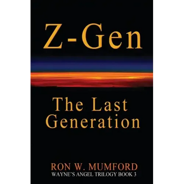 Z-Gen - The Last Generation: Trilogy Book Three
