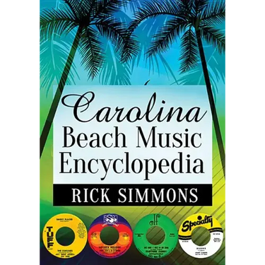Carolina Beach Music Encyclopedia