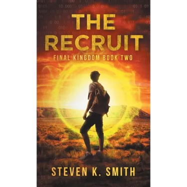 The Recruit: Final Kingdom Book Two