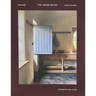 The House Rules: A Stunning Guide to the Very Best of British Period Interiors