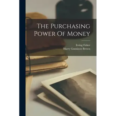The Purchasing Power Of Money