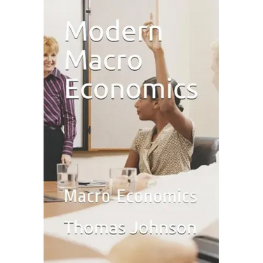 Modern Macro Economics: Macro Economics