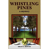 Whistling Pines: a Mystery