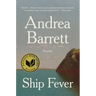 Ship Fever: Stories